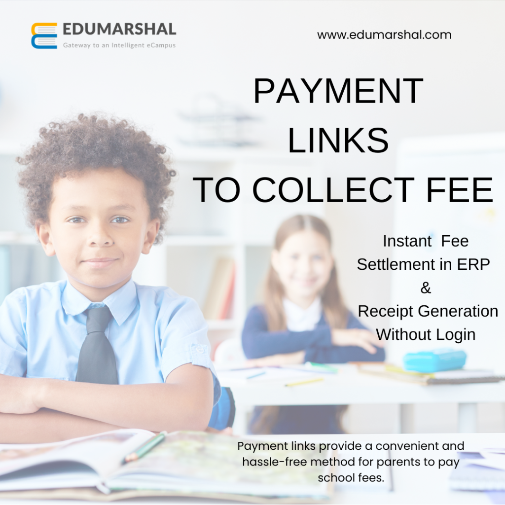 Benefit of Using Payment Links for School Fee Collection.