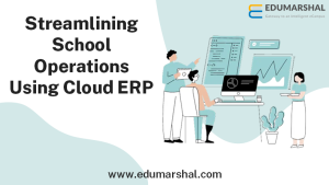 Streamlining School Operations with ERP Systems